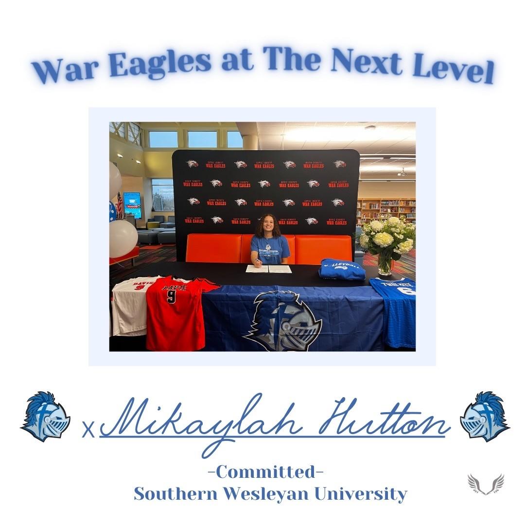 War Eagles at the Next Level: Mikaylah Hutton Commits to Southern Wesleyan University