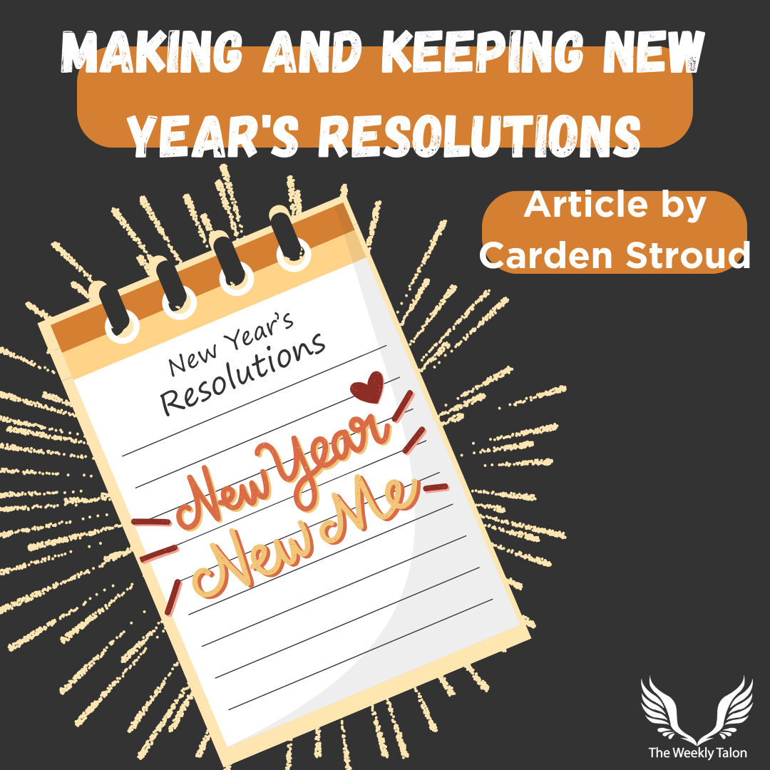 Making and Keeping New Year’s Resolutions