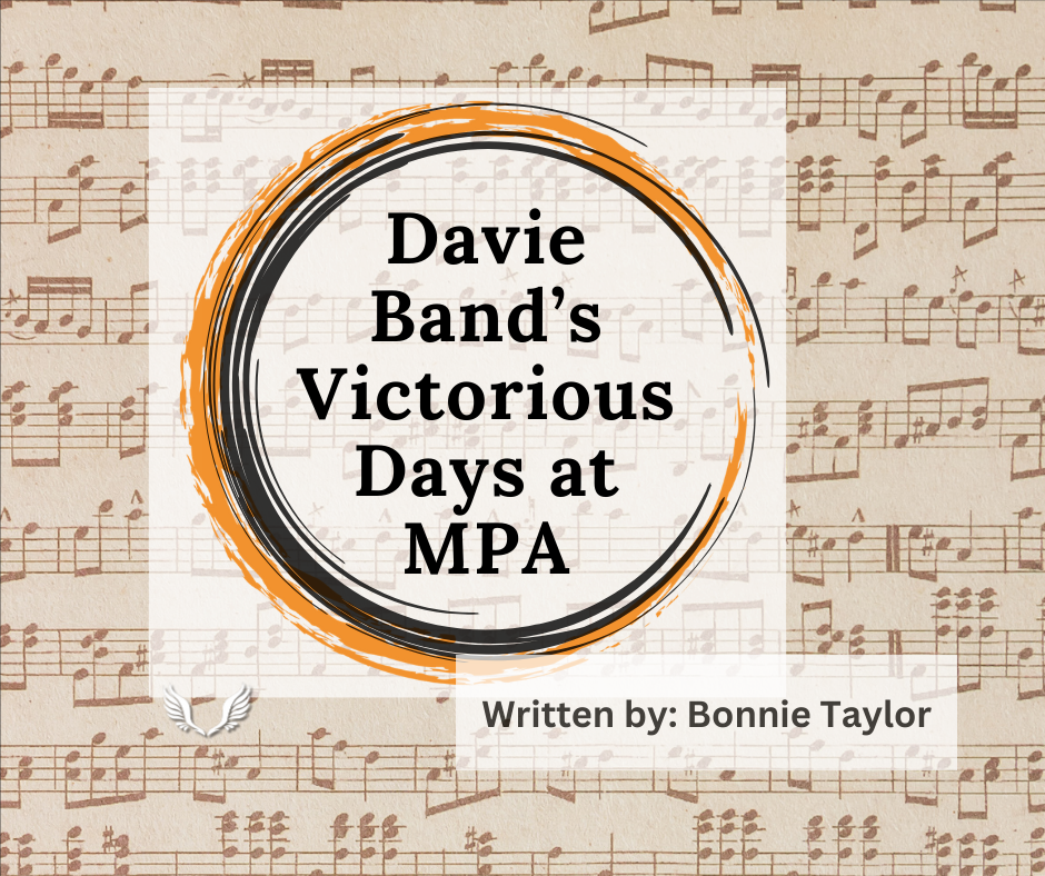 Davie Band’s Victorious Days at MPA