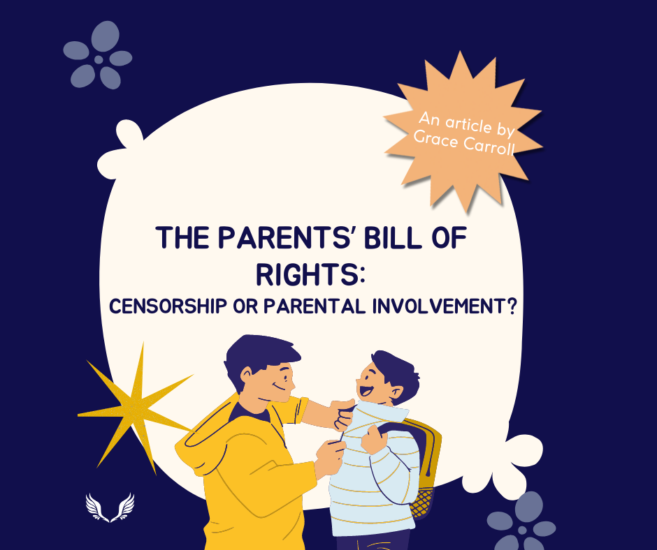 The Parents’ Bill of Rights: Censorship or Parental Involvement?