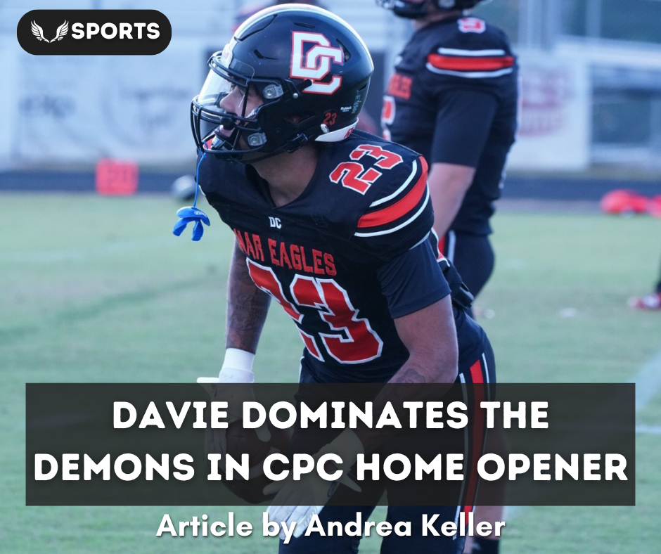 Davie Dominates the Demons in CPC Home Opener