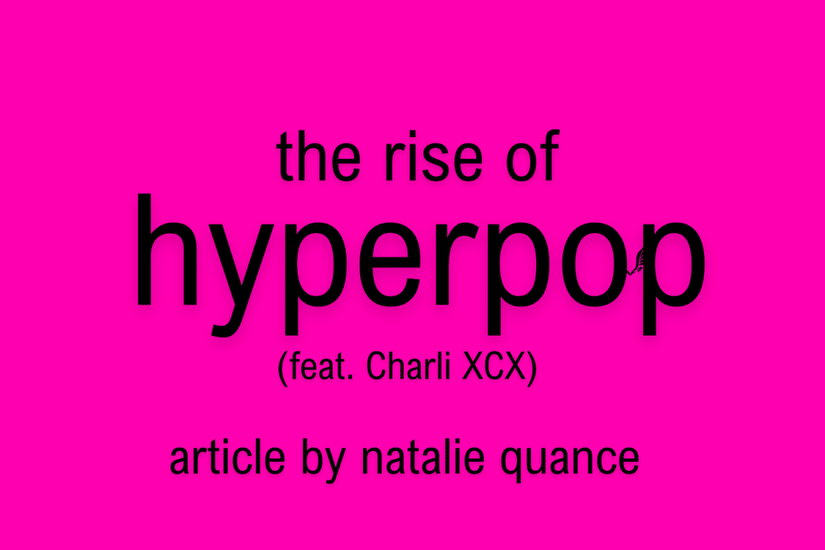 Hyperpop is a genre of music defined as much by its sound as the aesthetics of its artists and fans.